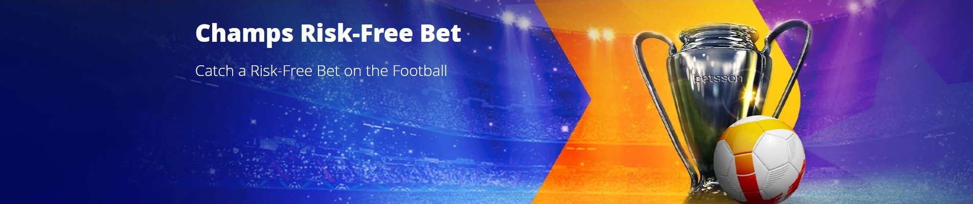 bookmaker betsson champs risk free offer
