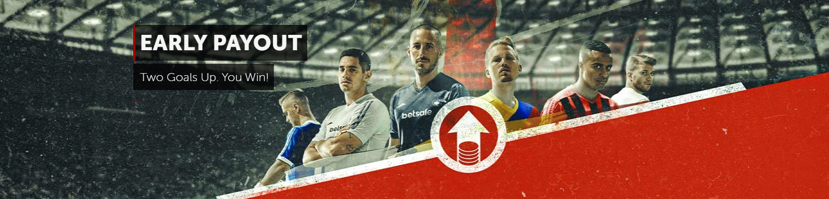 bookmaker betsafe early payout bonus football promotion